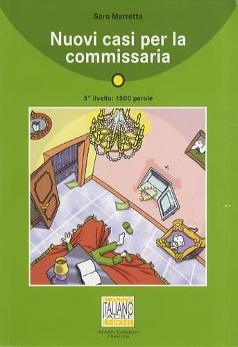 Nuovi casi per la commissaria (Italiano facile)