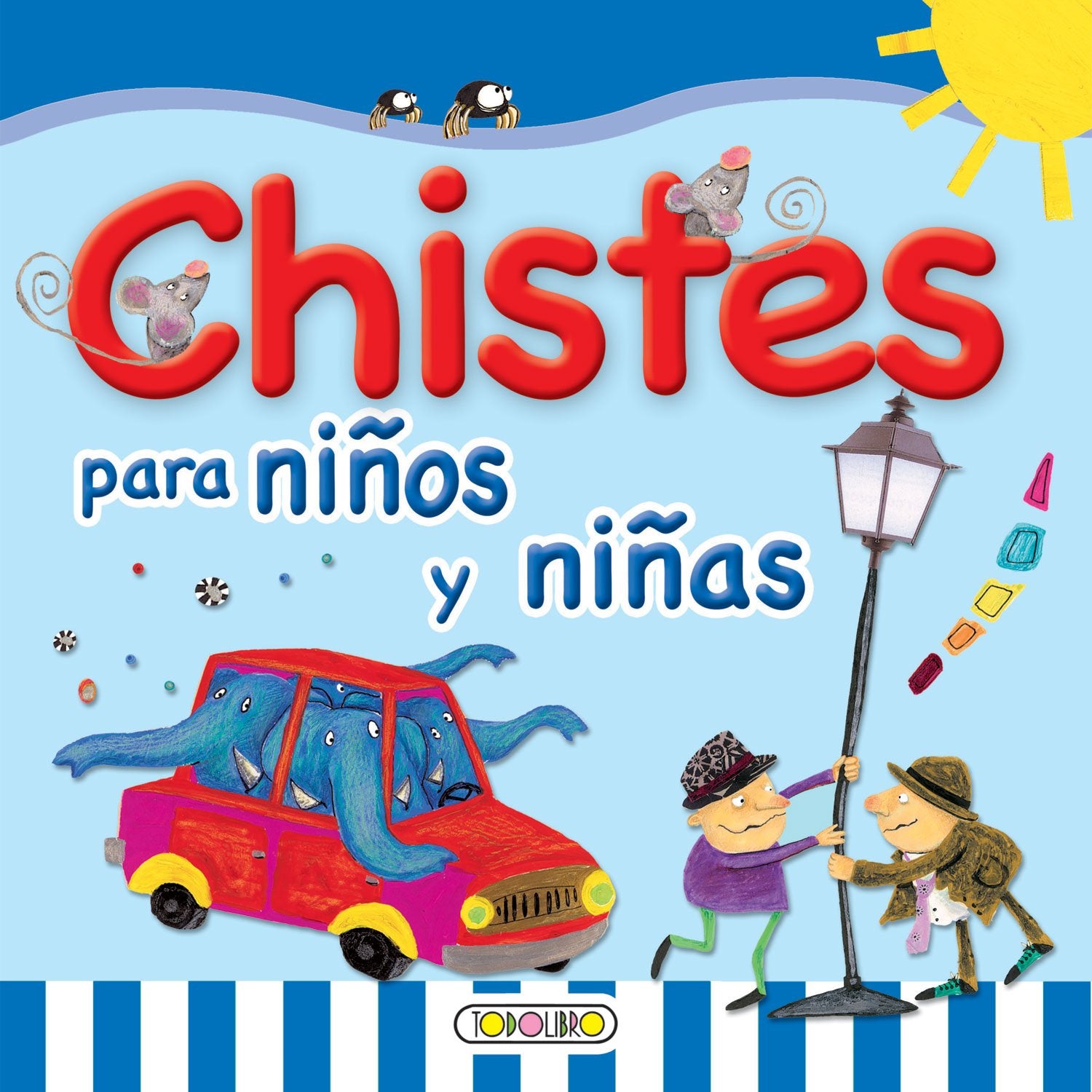 Chistes para niños y niñas (Primera biblioteca infantil)