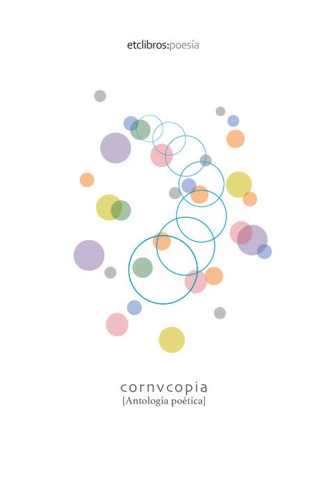 Cornvcopia (Antología poética): 20 (etc:poesía)