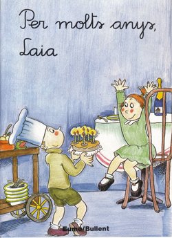 Per molts anys, Laia (Primeres planes)