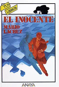 El inocente (Libros Para Jóvenes - Tus Libros)