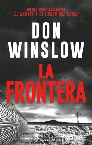 La Frontera (HARPER BOLSILLO)