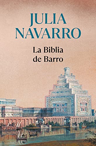 La Biblia de barro (Julia Navarro)