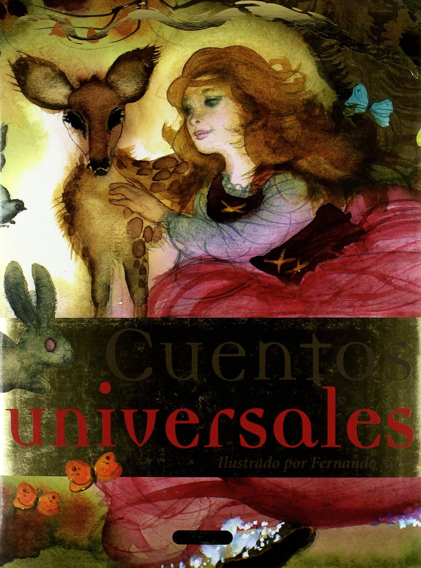 Cuentos Universales(Cuentos Y Fabulas De Siempre) (Cuentos Y Fábulas De Siempre)