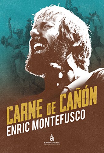 Carne de cañón (UNO DE LOS NUESTROS)