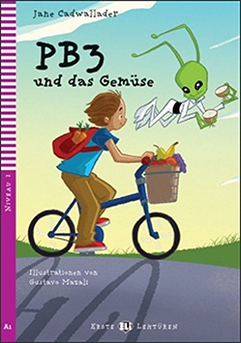 Pb 3. Und Das Gemüse (Con espansione online) (Serie young. Readers tedesco): PB3 und das Gemuse + downloadable multimedia