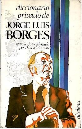 Diccionario privado de Jorge luisborges