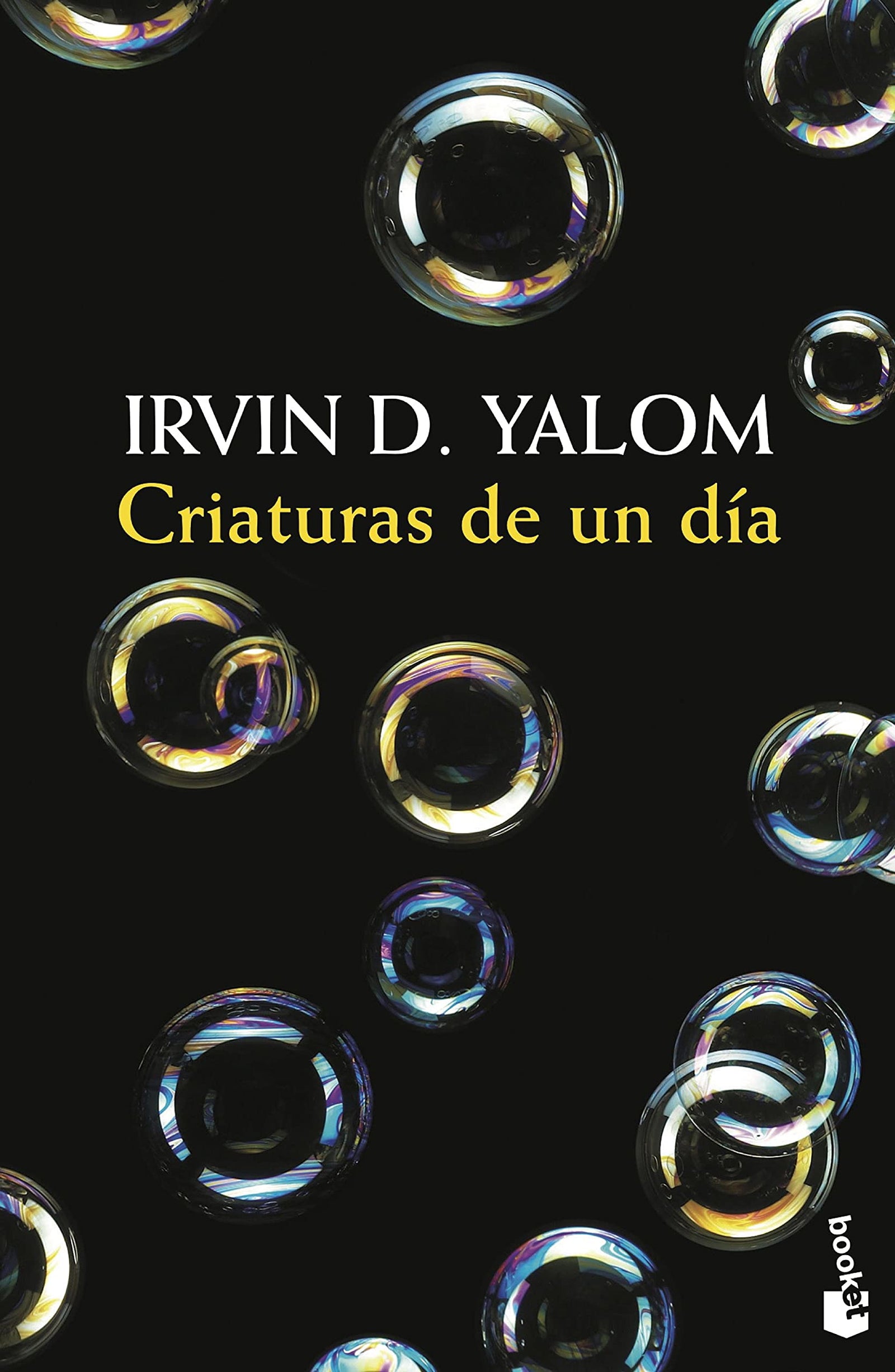 Criaturas de un día (Novela)