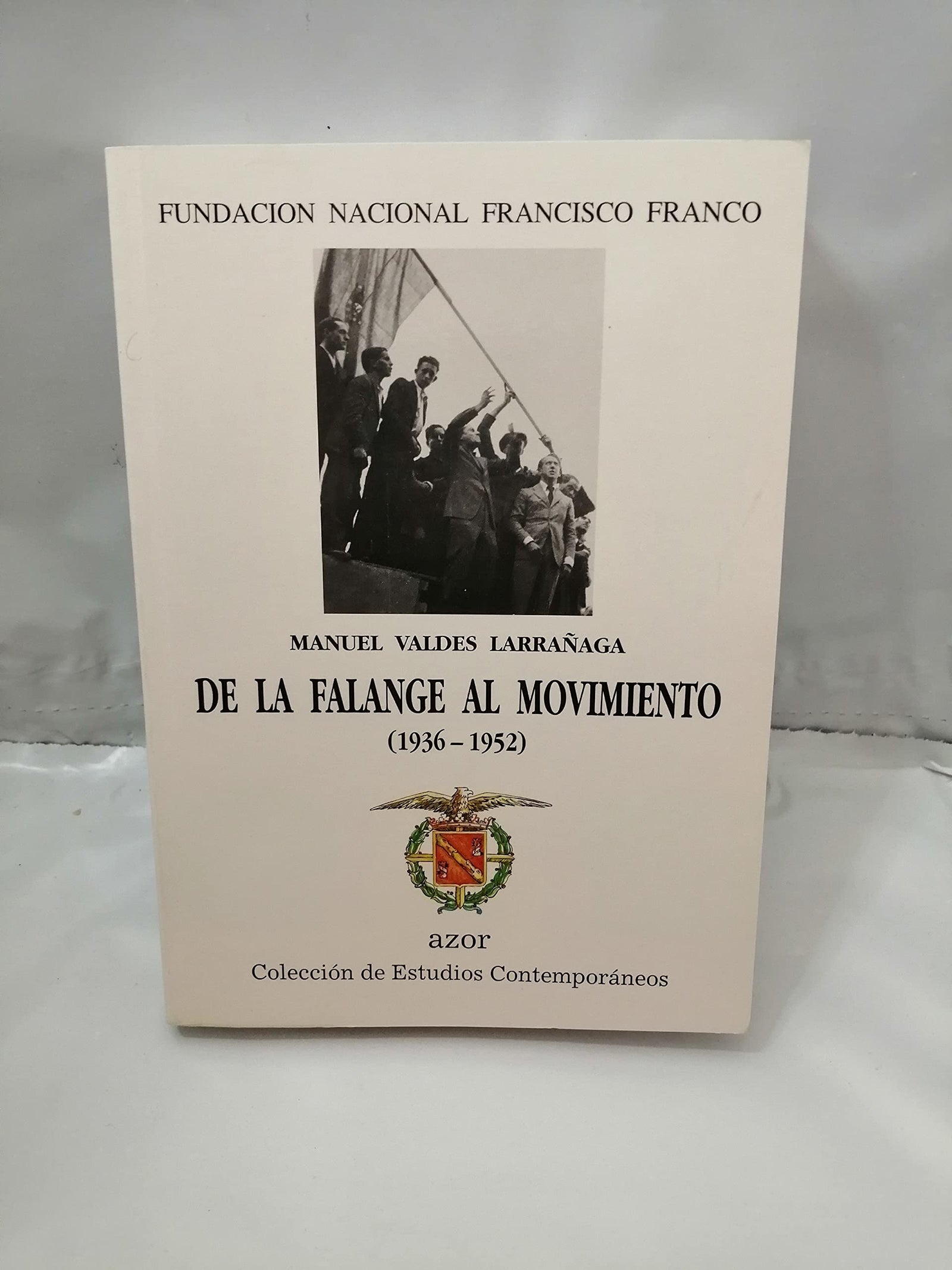 De la falange al movimiento