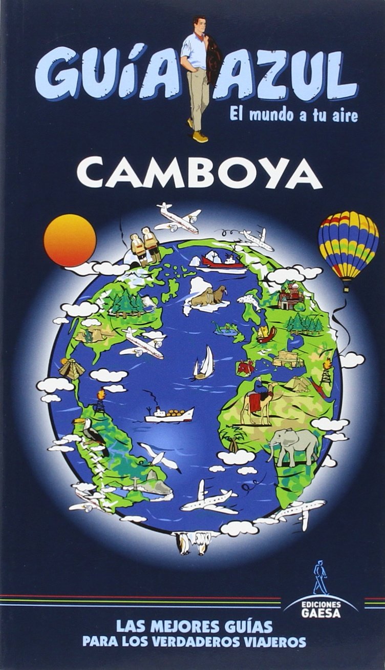 CAMBOYA: Guía Azul Camboya