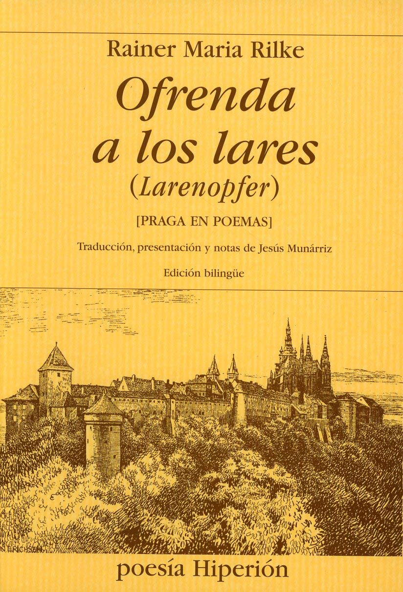 Ofrenda a los lares: [Praga en poemas] (Poesía Hiperión)