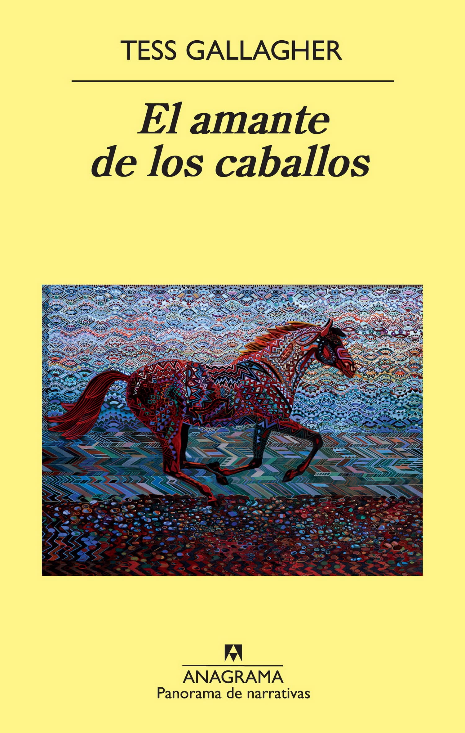 El amante de los caballos: 781 (Panorama de narrativas)