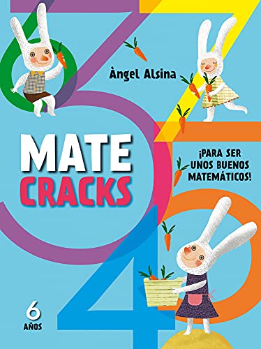 Matecracks Para ser un buen matemático 6 años: 4
