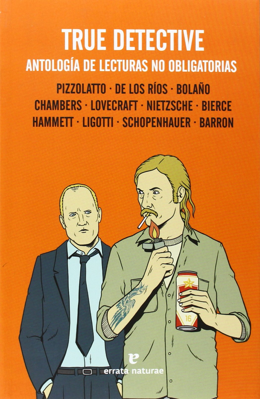 True Detective: Antología De Lecturas No Obligatorias (SERIES PARA LEER)