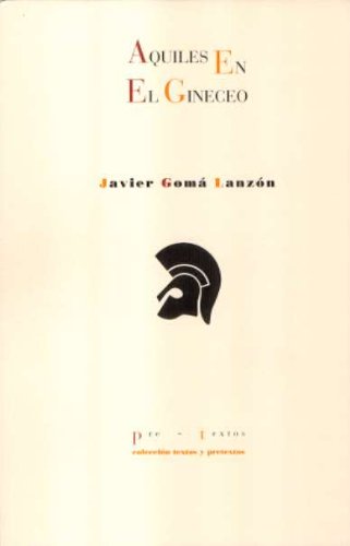 AQUILES EN EL GINECEO (SIN COLECCION)