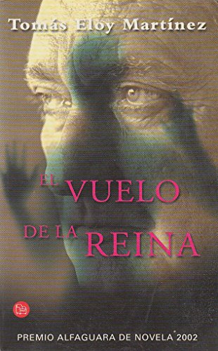 El Vuelo De La Reina/the Flight of the Queen