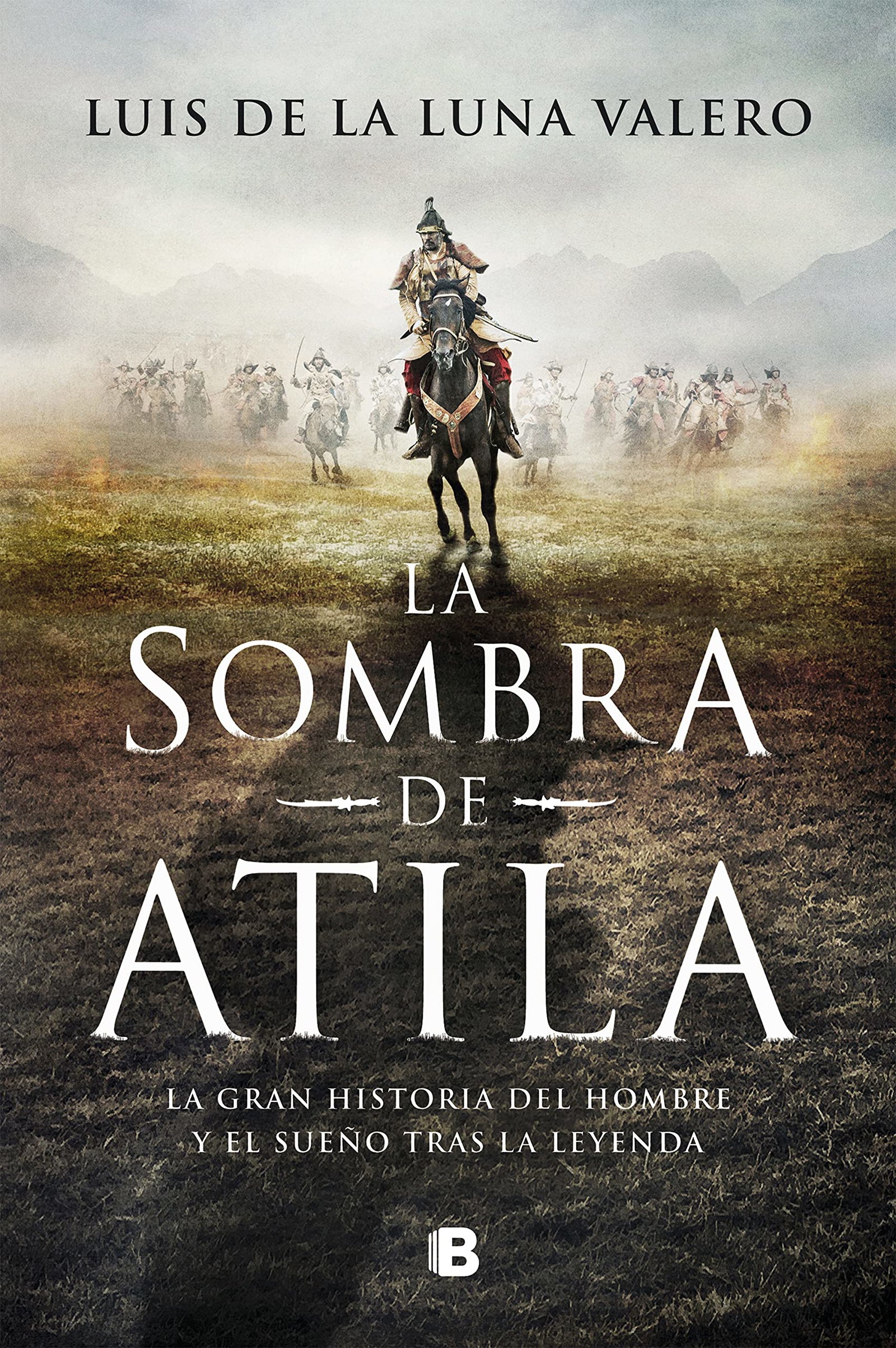 La sombra de Atila (Histórica)