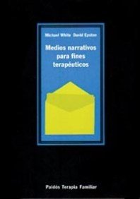 Medios narrativos para fines terapéuticos: 1 (Psicología Psiquiatría Psicoterapia)