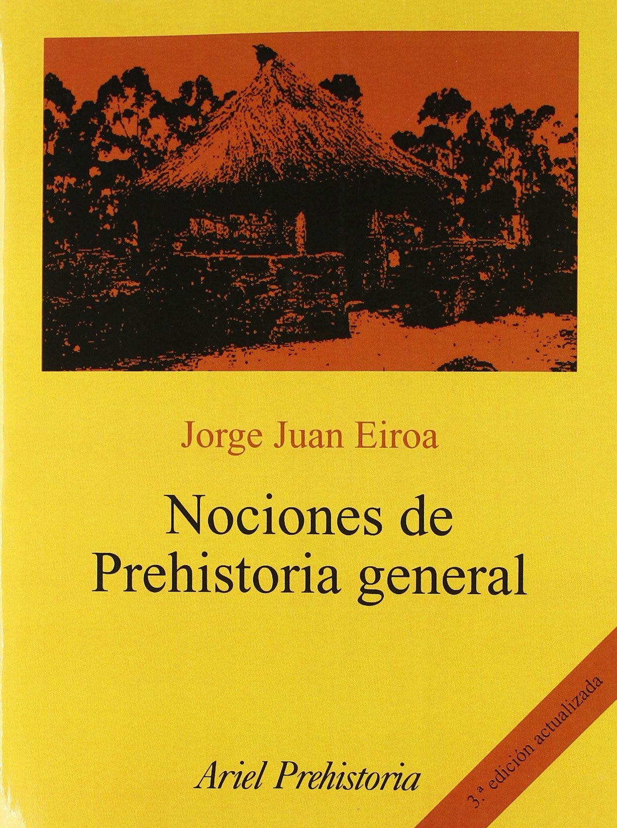 Nociones de Prehistoria general (Ariel Historia)