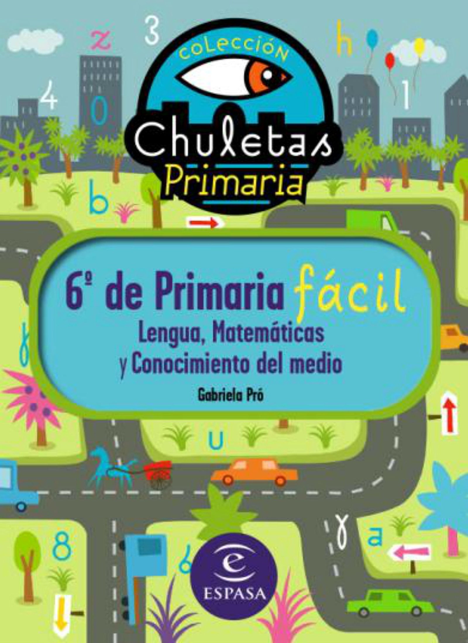 6º de Primaria fácil. Libro de Contenidos (CHULETAS) - 9788467031256