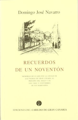 Recuerdos de un noventón