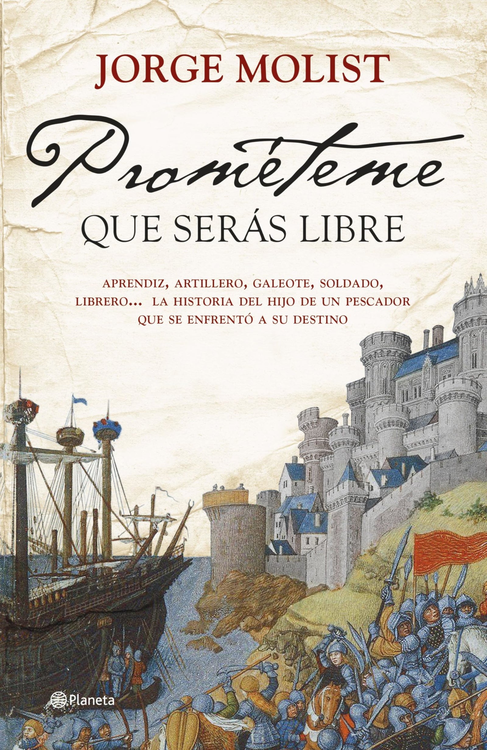 Prométeme que serás libre (Autores Españoles e Iberoamericanos)