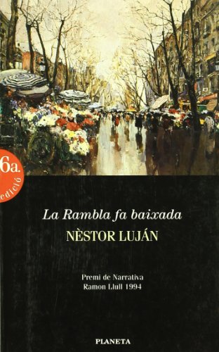 La Rambla fa baixada