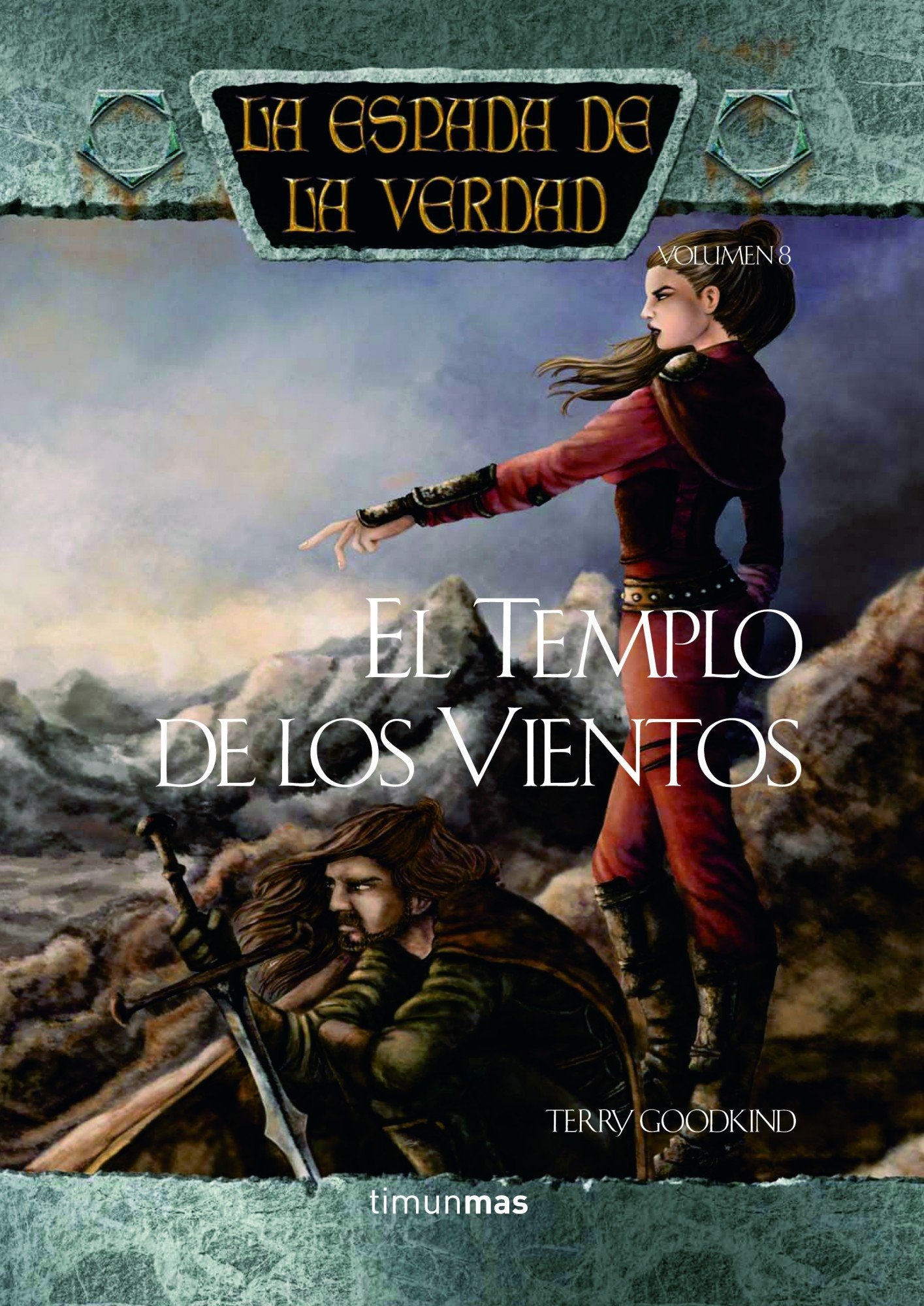 La espada de la verdad nº 08/22 El Templo de los Vientos (Fantasía Épica)