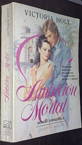 Ambicion Mortal/Kirkland Revels (Novela Romantica)