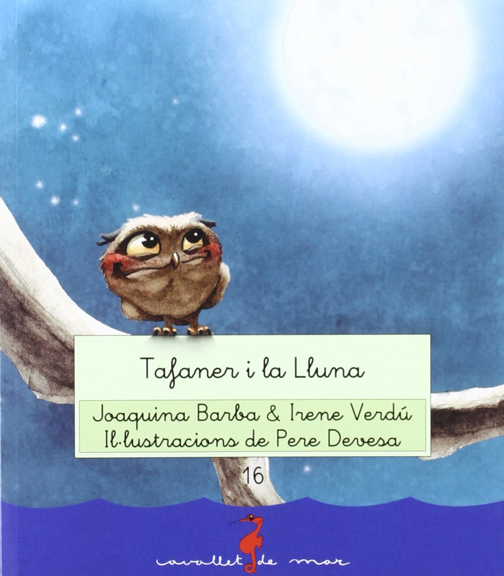Tafaner i la Lluna: 16 (Cavallet de mar)