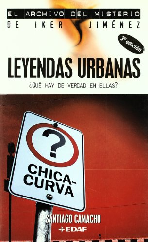 Leyendas urbanas : ¿qué hay de verdad en ellas?