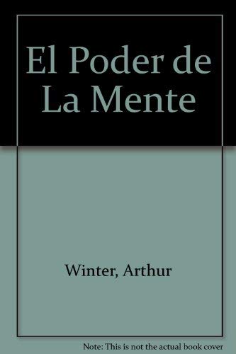 El Poder de La Mente