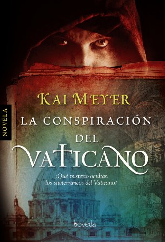 La conspiración del Vaticano (Fondo General - Narrativa)