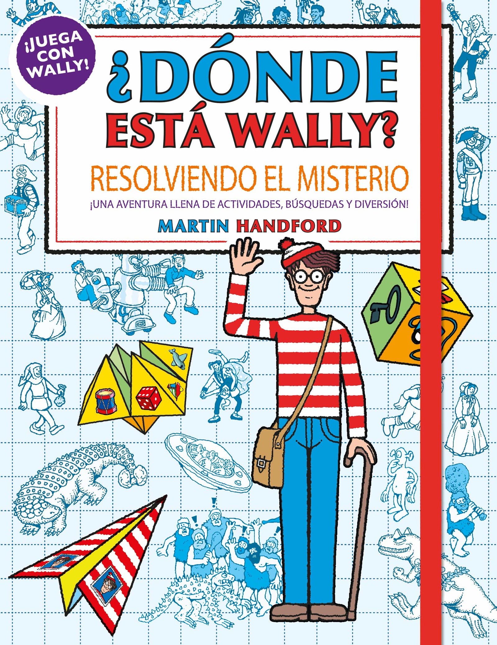 ¿Dónde está Wally? - Resolviendo el misterio: ¡Una aventura llena de actividades, búsquedas y diversión! (Busca y encuentra)