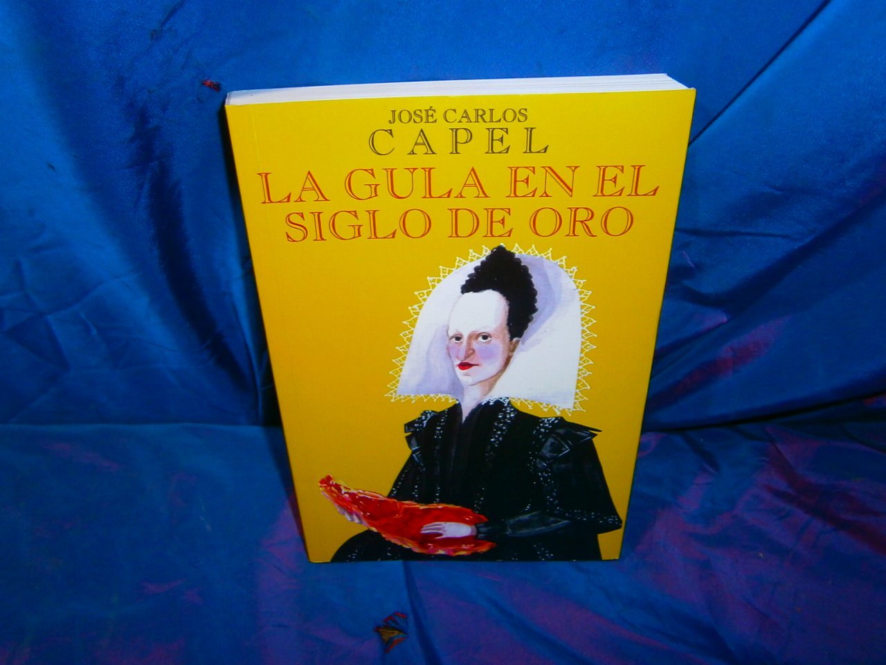 La gula en el siglo de oro