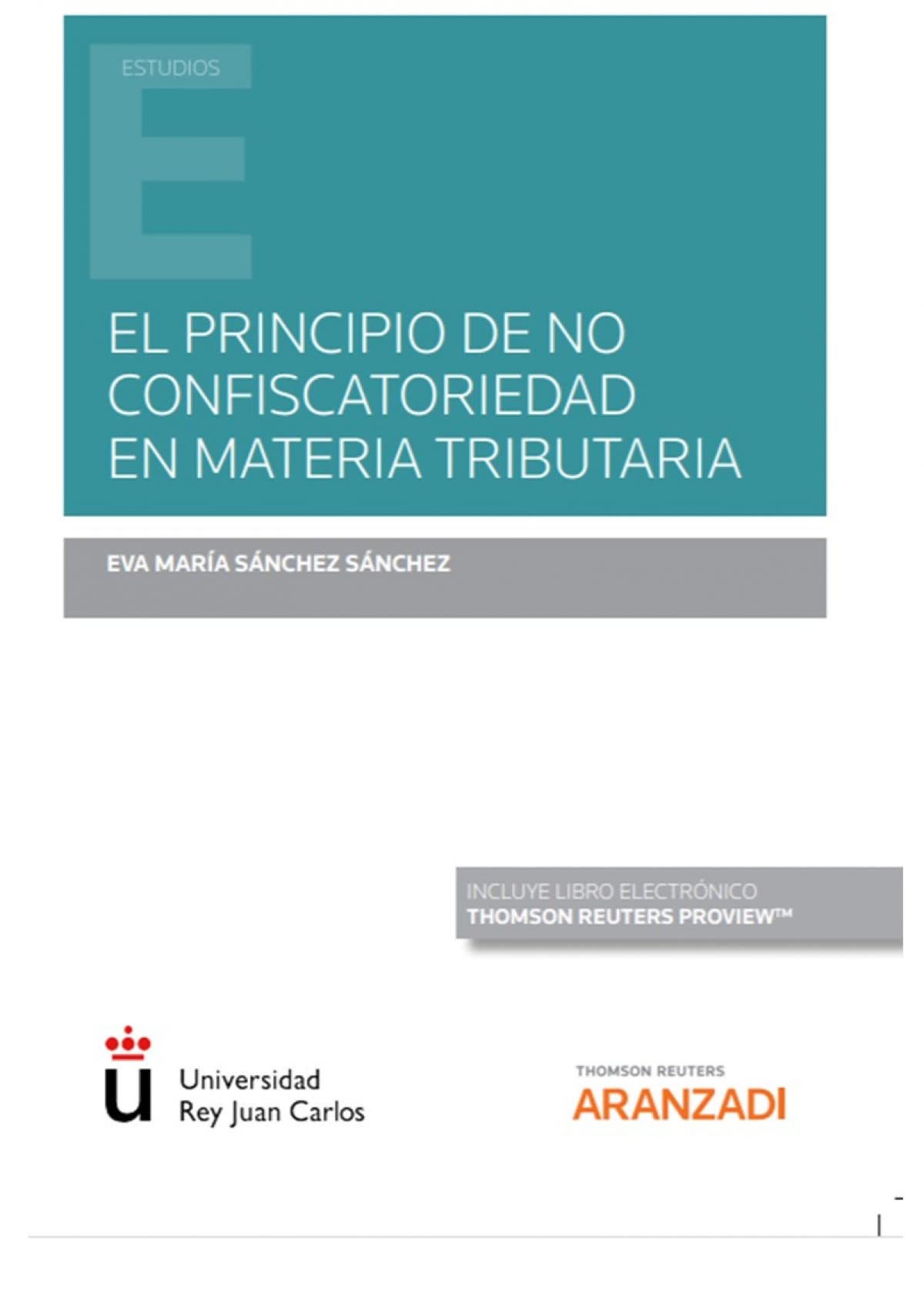 El principio de no confiscatoriedad en materia tributaria (Monografía)