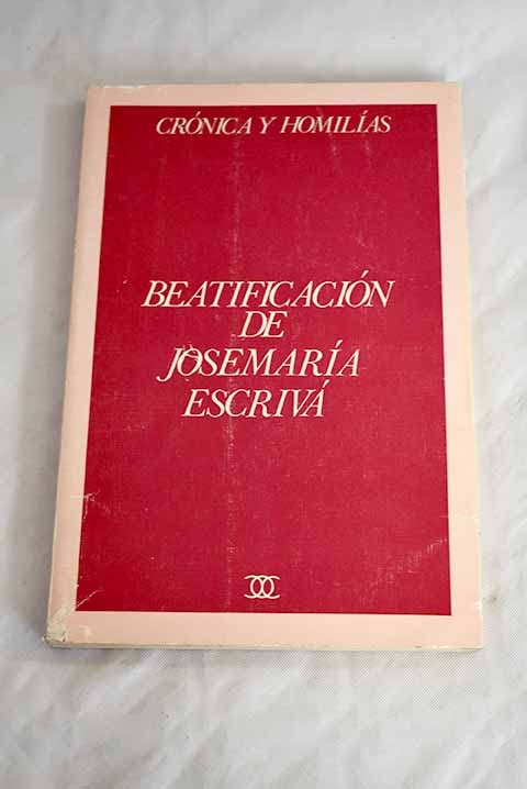 Beatificación de Josemaría Escrivá