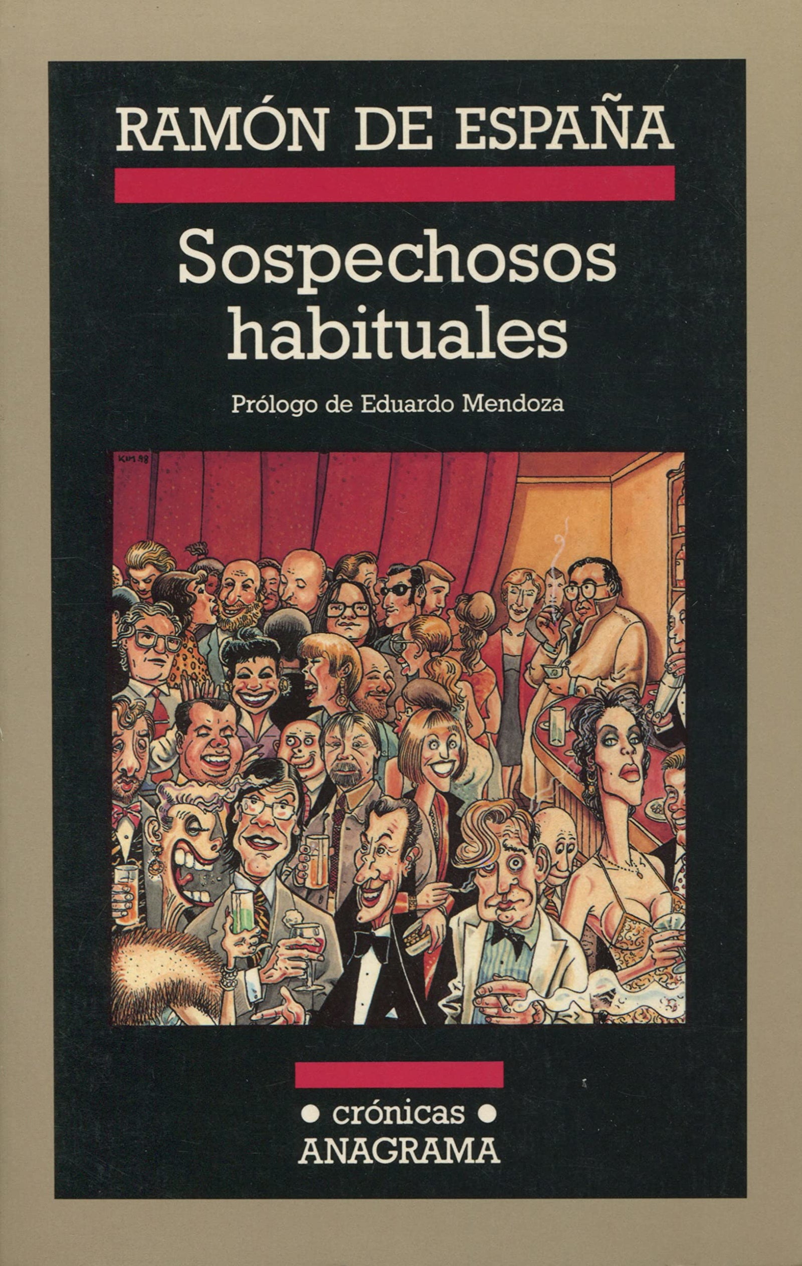 Sospechosos habituales: 35 (Crónicas)