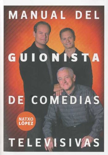 Manual del guionista de comedias televisivas (CINE)