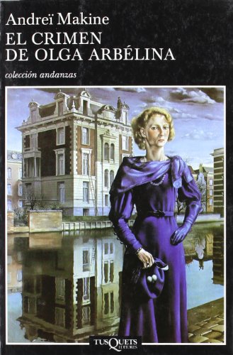El crimen de Olga Arbélina: 453 (Andanzas)