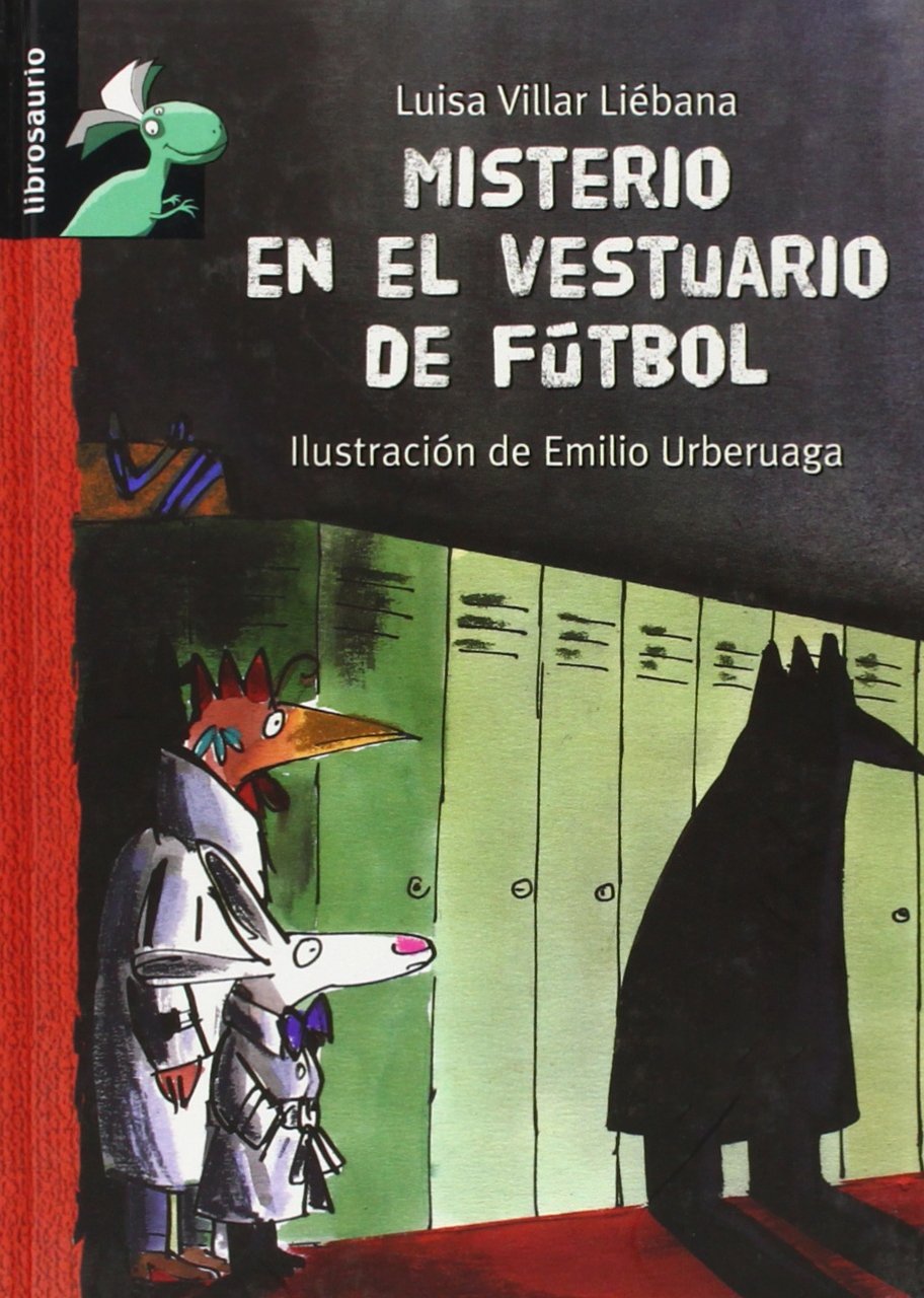 Misterio en el vestuario de futbol (Librosaurio)
