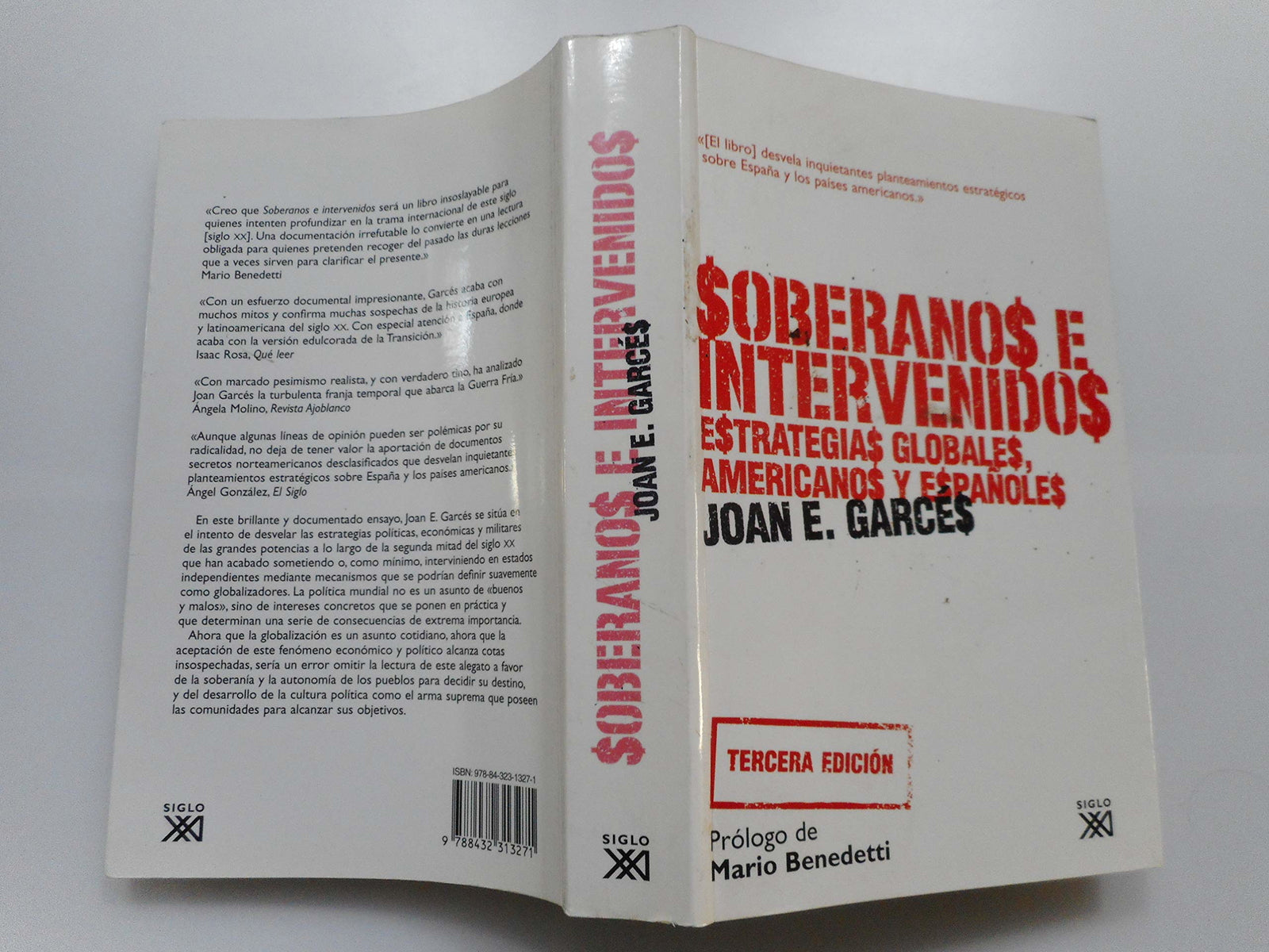Soberanos e intervenidos: Estrategias globales, americanos y españoles (Sociología y política)