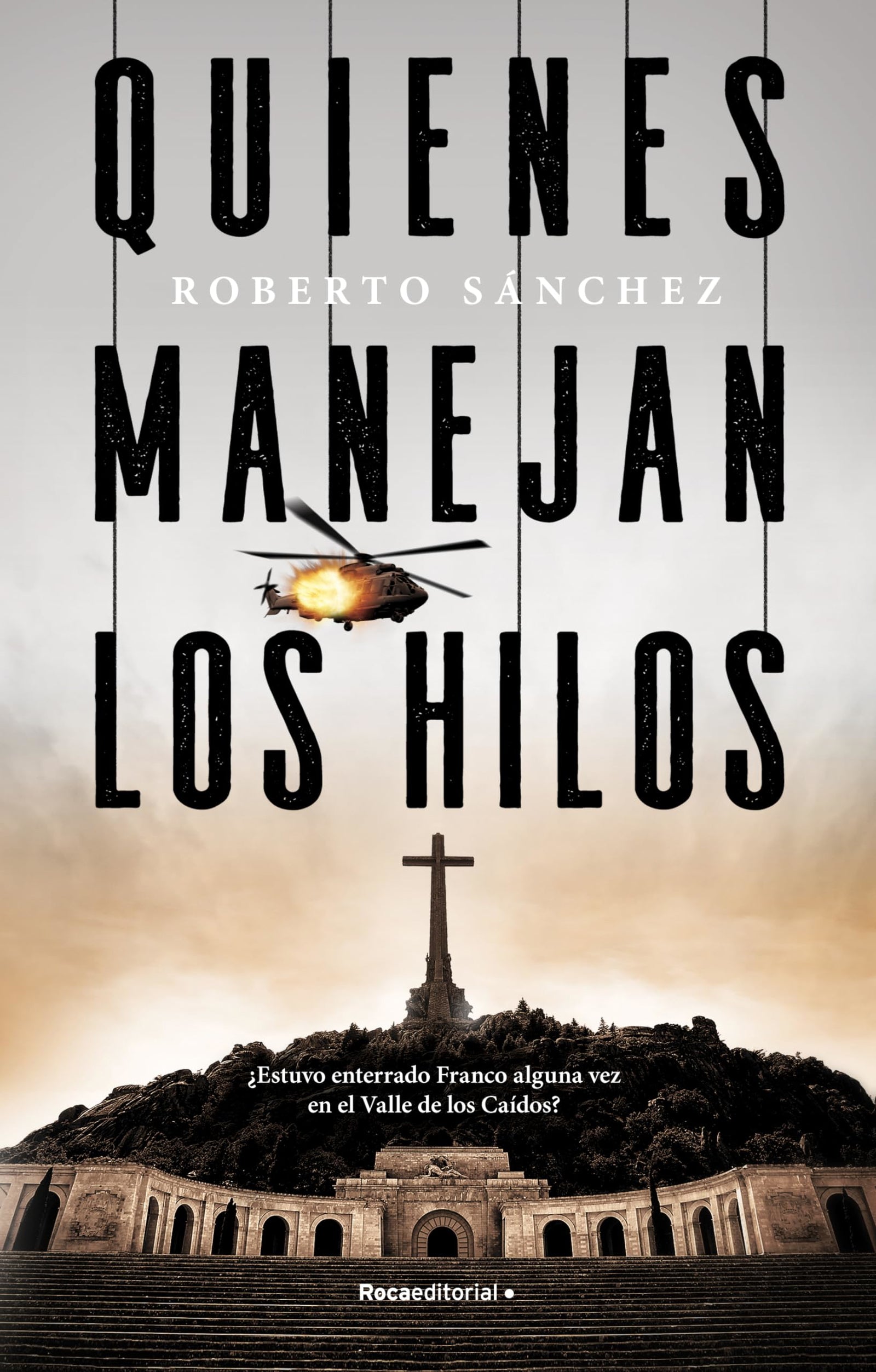 Quienes manejan los hilos (Thriller y Suspense)