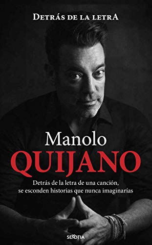 Quijano. Detrás De La Letra (NARRATIVA CON VALORES)