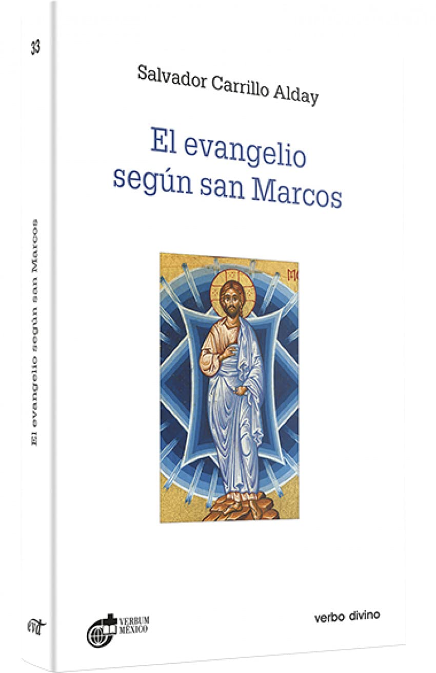 Evangelio Segun San Marcos. El. (Evd) (Estudios Bíblicos)