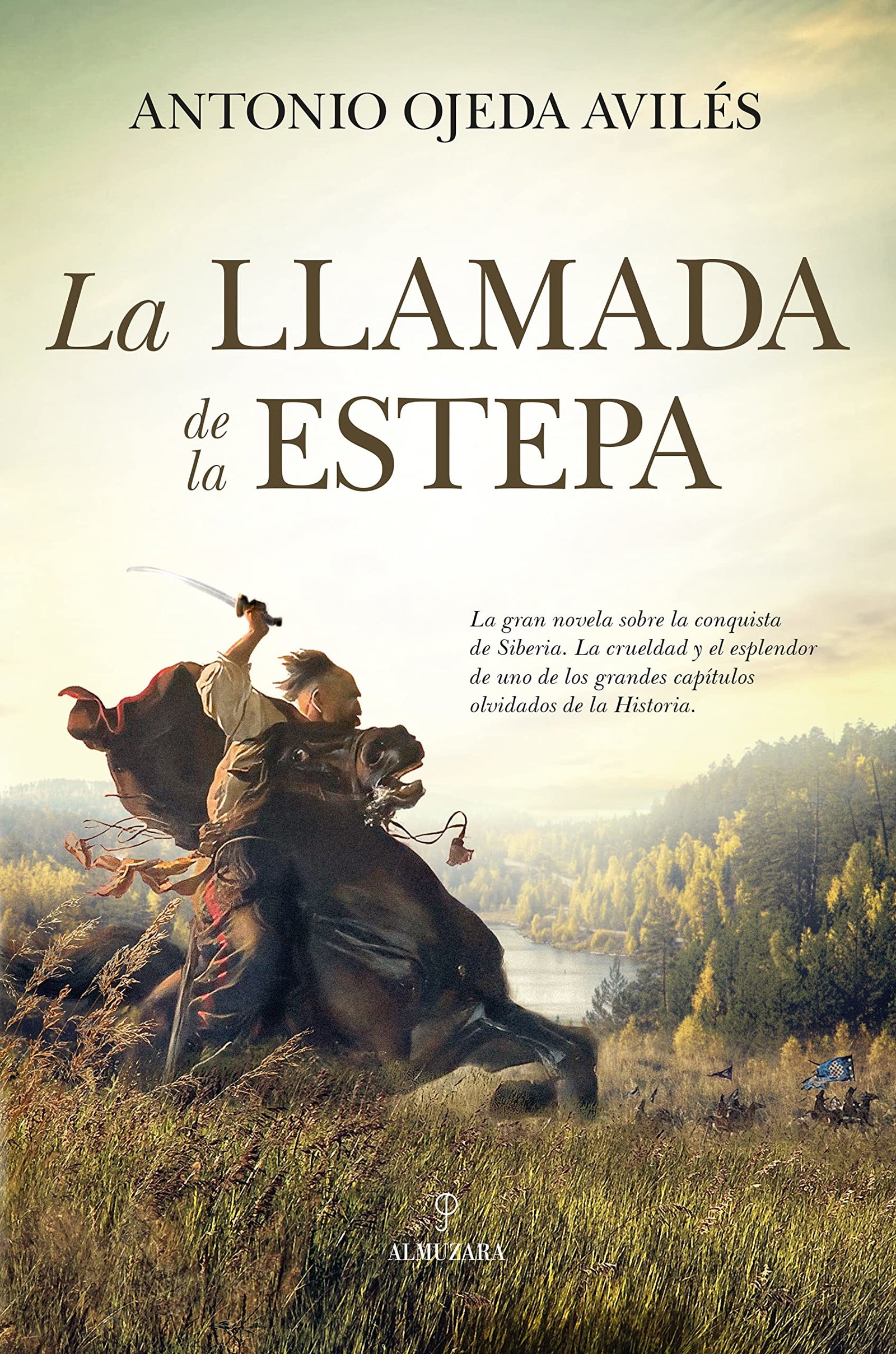 La llamada de la estepa (Novela Histórica)