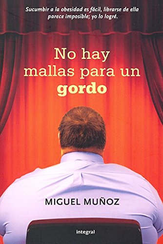 No hay mallas para gordo: 218 (OTROS INTEGRAL)