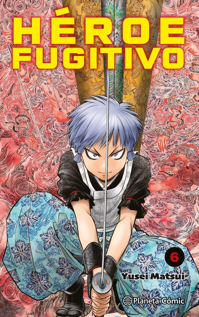 Héroe Fugitivo nº 06: 6 (Manga Shonen)
