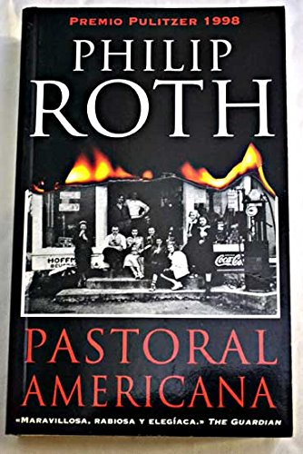 Pastoral Americana / American Pastoral