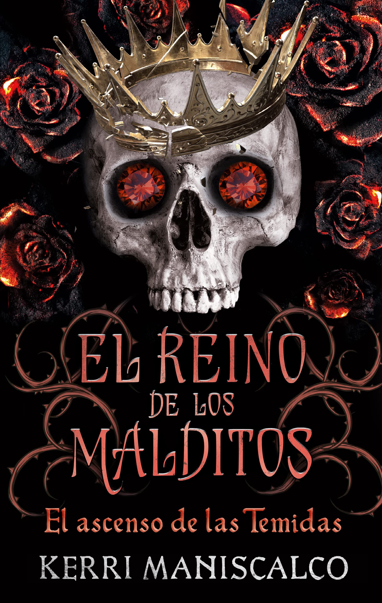 El reino de los malditos Vol. 3 (#Fantasy): El Ascenso De Las Temidas